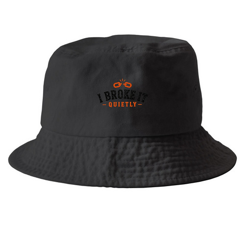 I Broke It Quietly? Bucket Hat, a Black Printed Bucket Hat