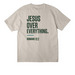 Jesus Over Everything, a Dust Unisex Heavyweight Tee (back-view)