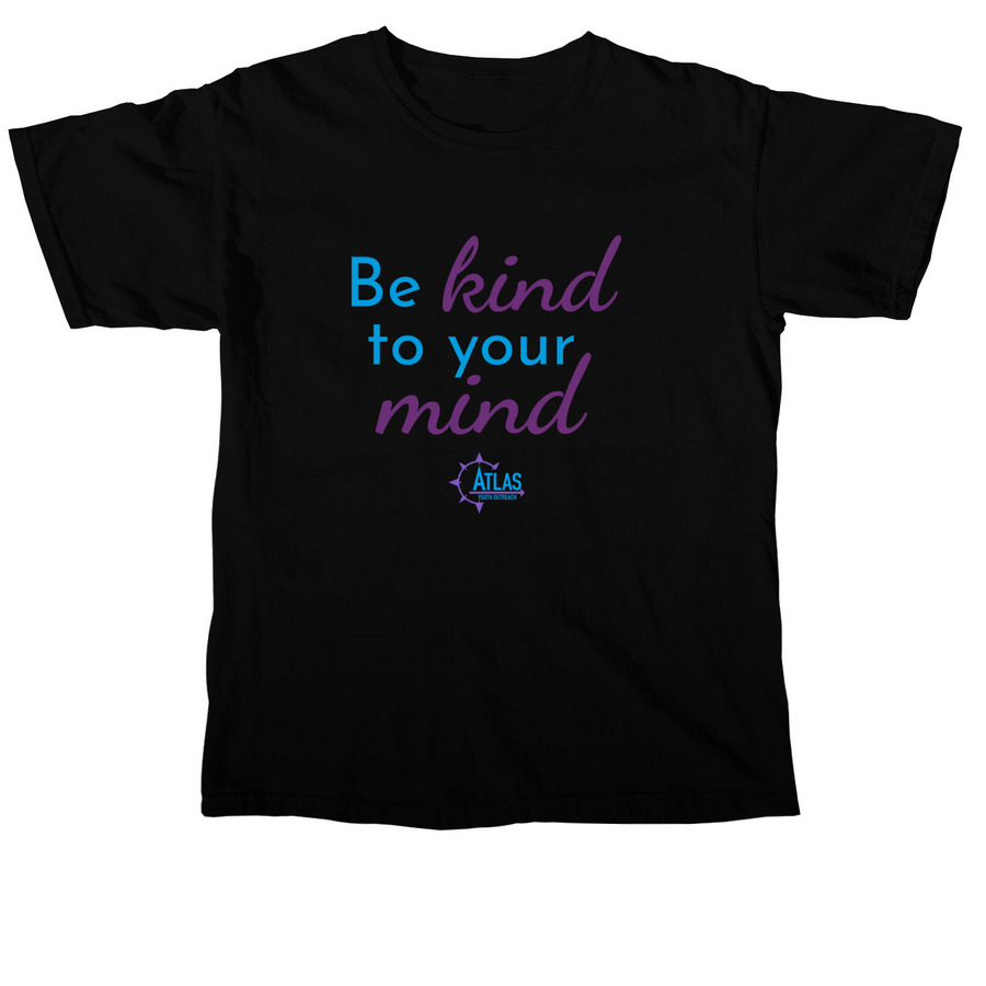 Be Kind to your Mind, a Black Comfort Colors Unisex Tee