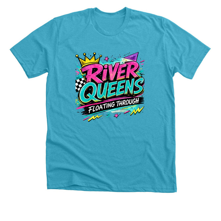 RIVER QUEENS - F'd Up, a Heather Aqua Premium Unisex Tee