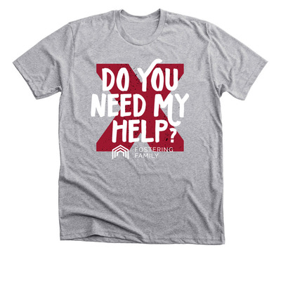 Do You Need My Help?, a Athletic Heather Premium Unisex Tee