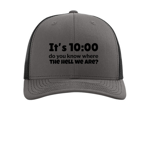 It?s 10 o?clock, a Charcoal/ Black Printed Snapback Trucker Cap