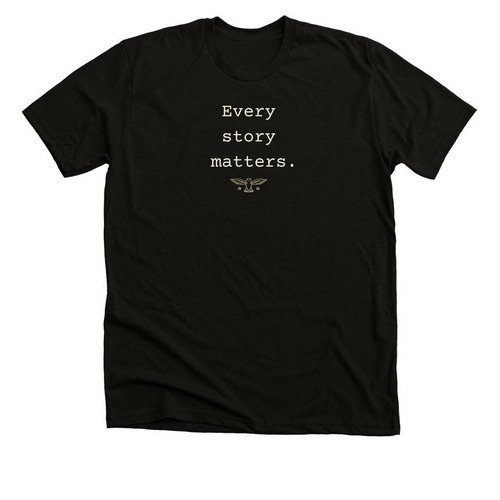 Every Story Matters, a Solid Black Blend Premium Unisex Tee