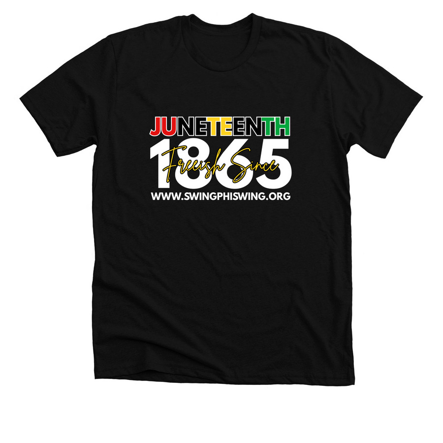 Juneteenth since 1865, a Solid Black Blend Premium Unisex Tee