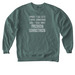 Sorry not sorry!, a Blue Spruce Comfort Colors Crewneck Sweatshirt