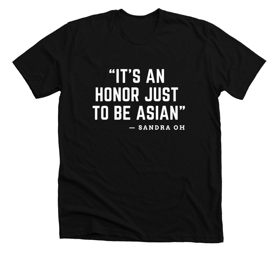 IT'S AN HONOR TO BE ASIAN APPAREL, a Solid Black Blend Premium Unisex Tee