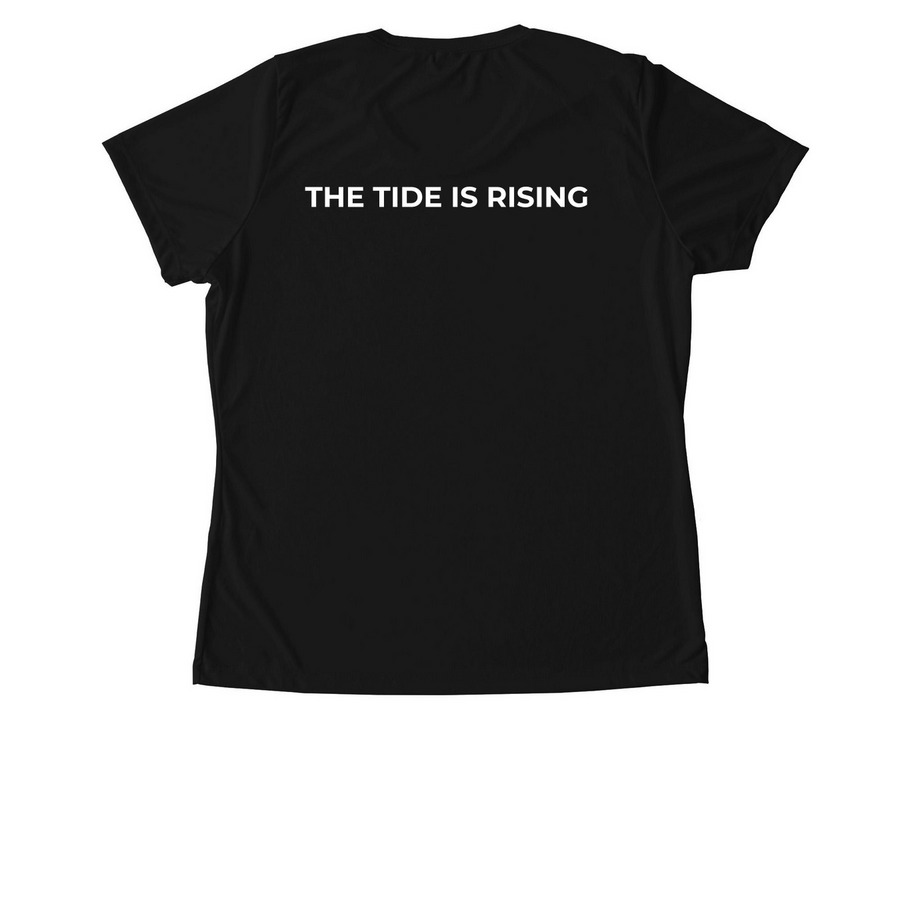 The Tide is Rising Performance Gear, a Black Women's Performance Tee (back-view)