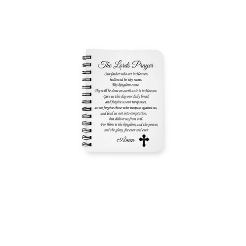LORDS PRAYER, a White Spiral Notebook