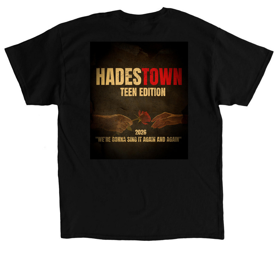 Hadestown Teen Edition, a Black Classic Unisex Tee (back-view)