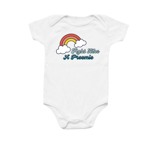 FIGHT like a preemie, a White Infant Onesie