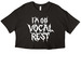 Vocal Rest Tee 2.0, a Black Women?s Cropped Cotton Tee