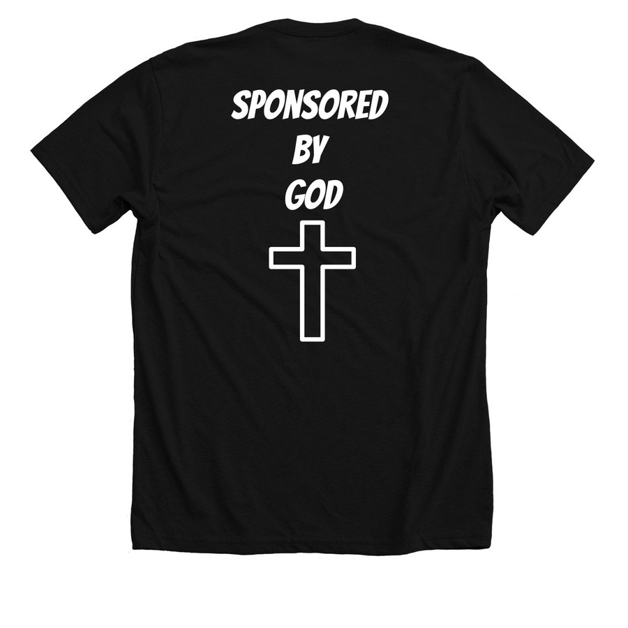 Sponsored by God, a Solid Black Blend Premium Unisex Tee (back-view)