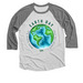 Earth Day Tee, a Premium Heather and Heather White 3/4 Sleeve Baseball Tee