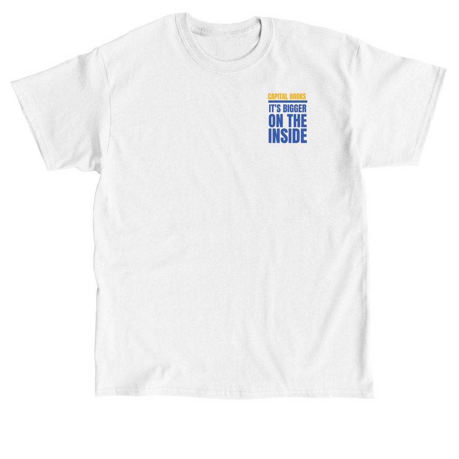 Tardis "It's bigger on the inside", a White Classic Unisex Tee