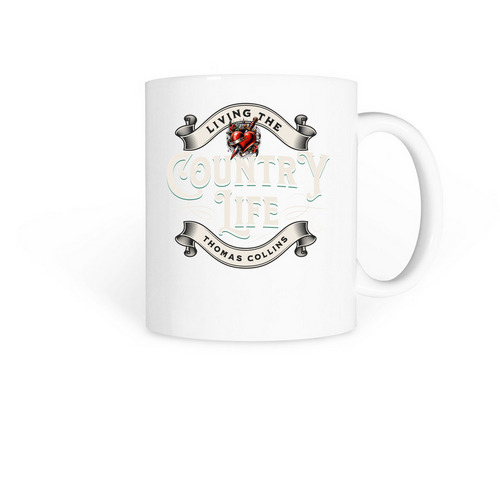 Living the country life Mug, a White Coffee Mug