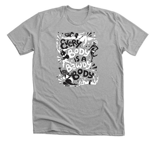Every Body is a Bawdy Body - Monochrome, a Athletic Heather Premium Unisex Tee