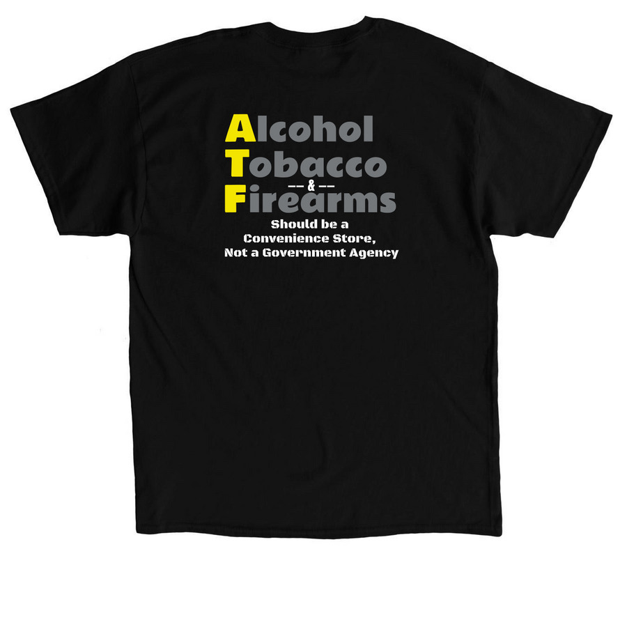 ATF Should Be?, a Black Classic Unisex Tee (back-view)