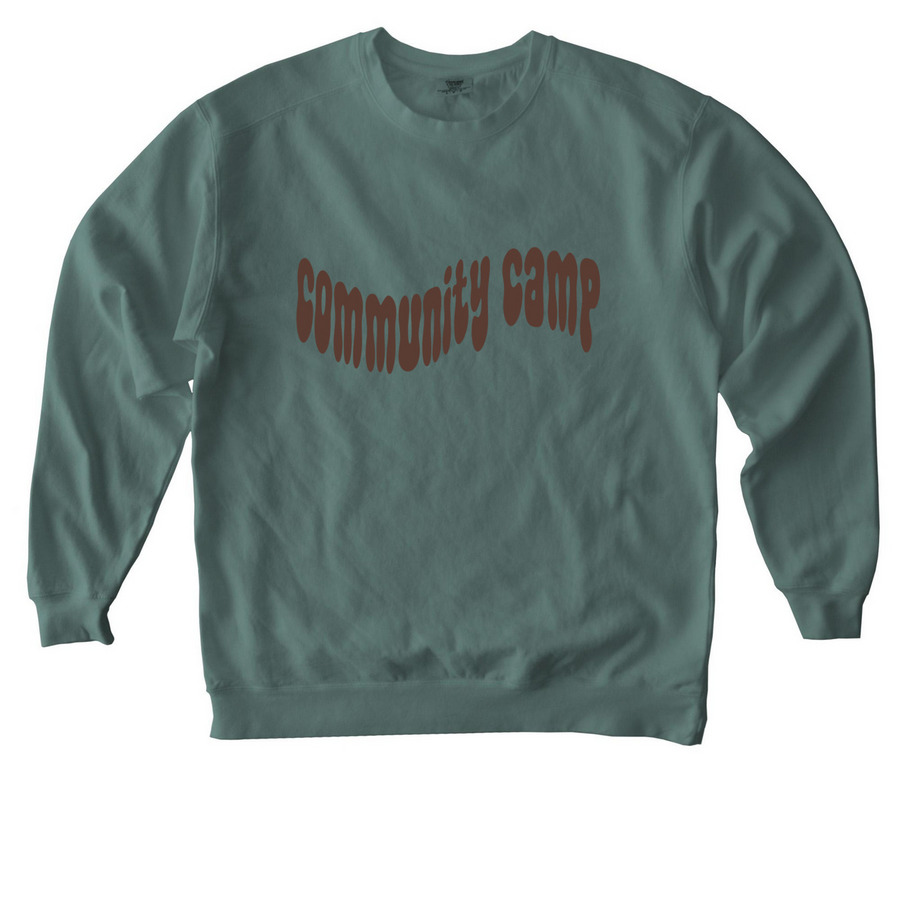 Community Camp Merch, a Blue Spruce Comfort Colors Crewneck Sweatshirt