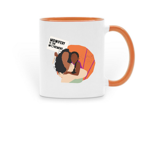 Midwifery is the Movement Mug - Citrine, a Orange Two-Tone Ceramic Mug