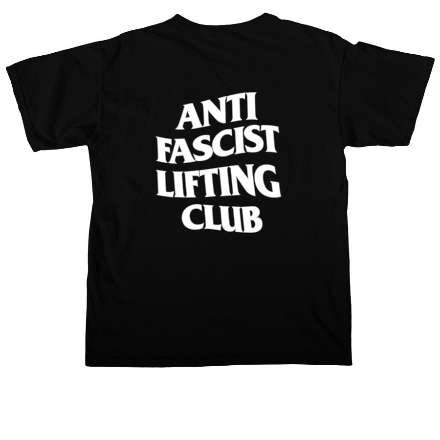Anti-Fascist Lifting Club, a Black Comfort Colors Unisex Tee (back-view)