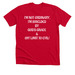 I'm Not Ordinary, a Solid Red Blend Premium Unisex Tee