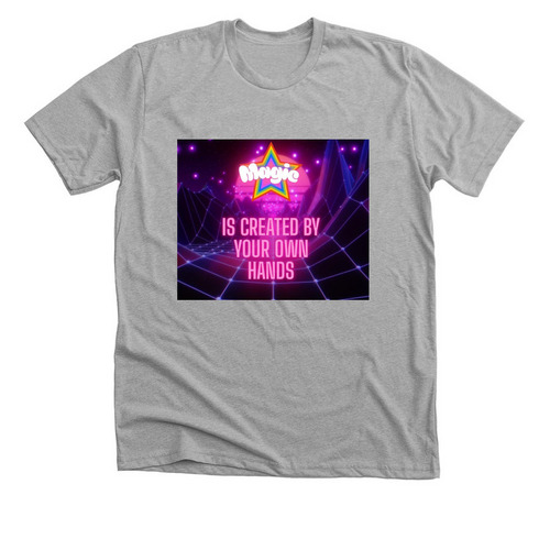 Magic Is Created By Your Own Hands, a Athletic Heather Premium Unisex Tee