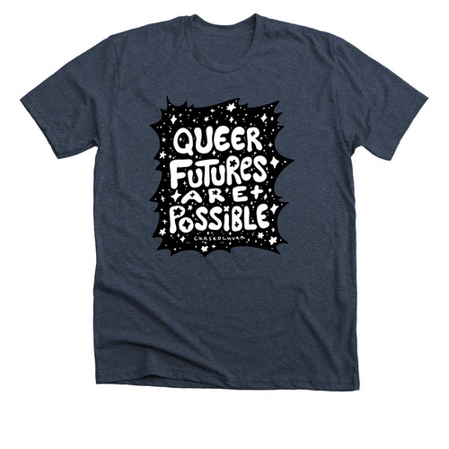 ?queer futures are possible?, a Heather Midnight Navy Premium Unisex Tee