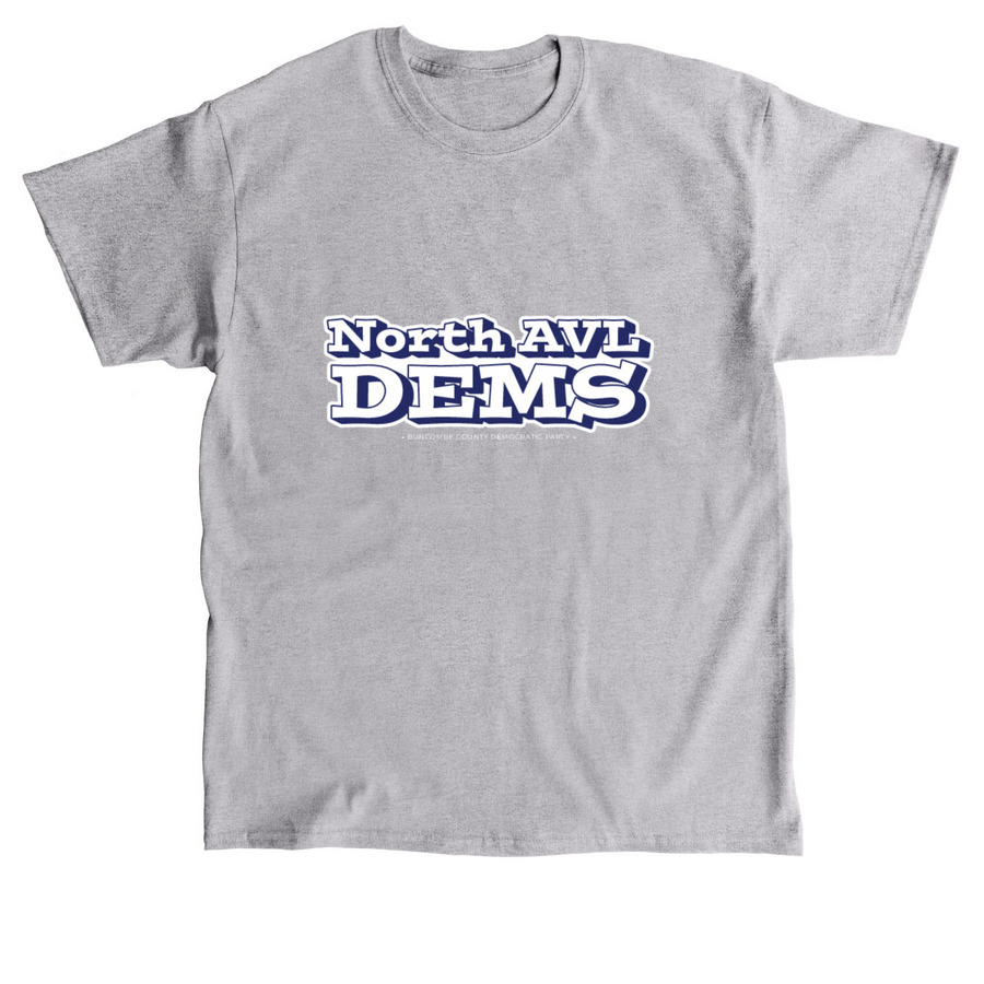 North AVL Dems Gear, a Sport Grey Classic Unisex Tee