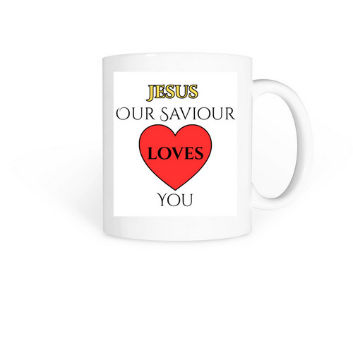 Jesus Our Saviour, a White Coffee Mug