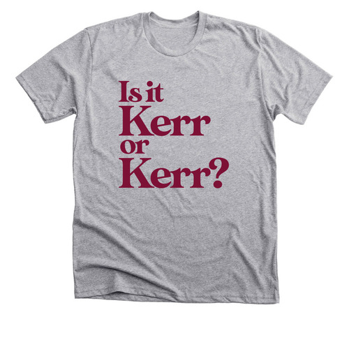 Is it Kerr or Kerr? V1, a Athletic Heather Premium Unisex Tee