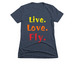 Live. Love. Fly., a Midnight Navy Women's Slim Fit Tee