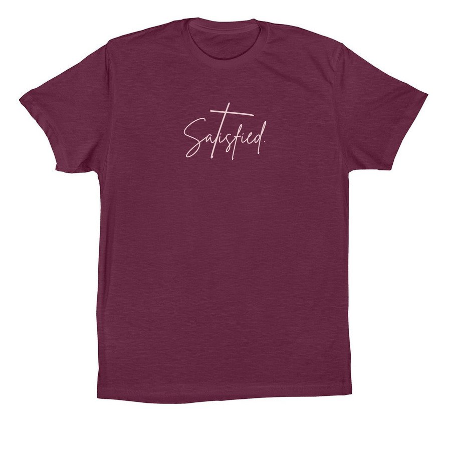 Satisfied - Maroon, a Maroon Premium Cotton Tee