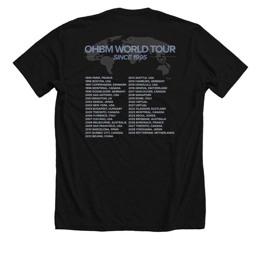 OHBM World Tour Apparel, a Solid Black Blend Premium Unisex Tee (back-view)