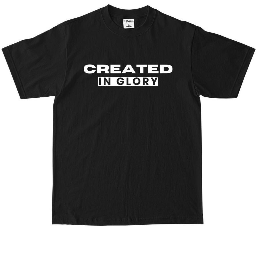 Created In Glory, a Black Max Heavyweight Tee