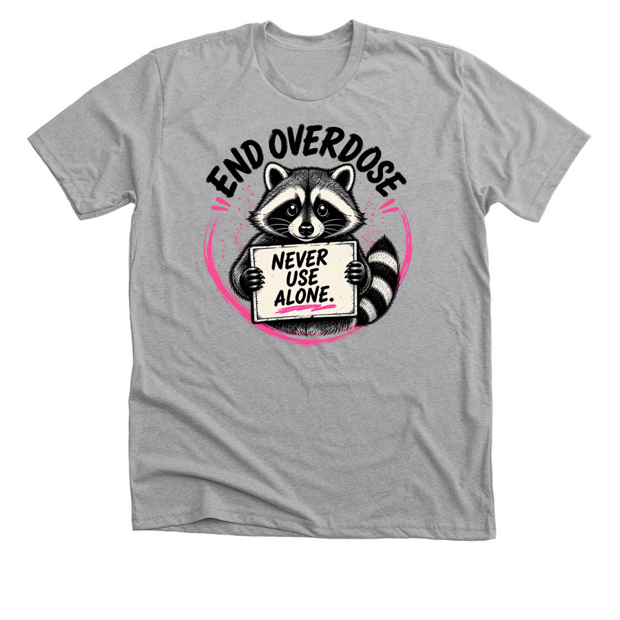 Never Use Alone, a Athletic Heather Premium Unisex Tee