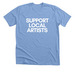 Support Local Artists, a Heather Carolina Blue Premium Unisex Tee