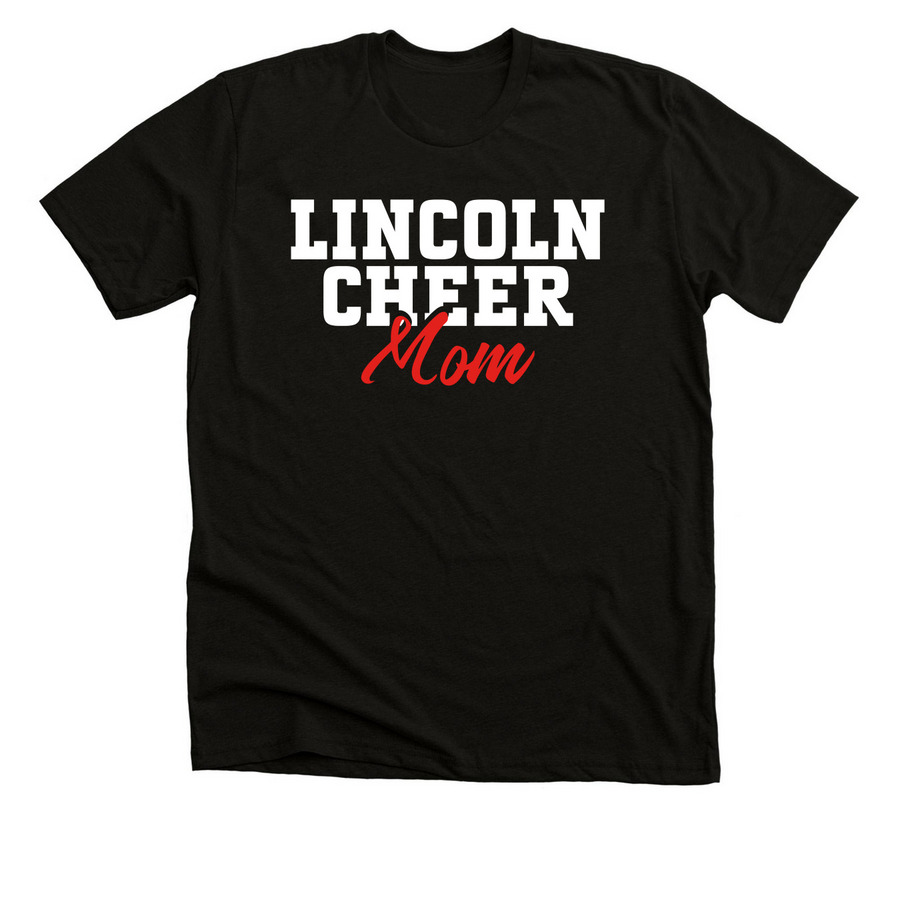 Lincoln Cheer Mom&nbsp;(HANNAH), a Solid Black Blend Premium Unisex Tee