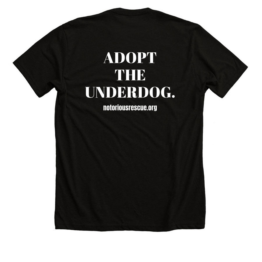 Adopt The Underdog Tee, a Solid Black Blend Premium Unisex Tee (back-view)