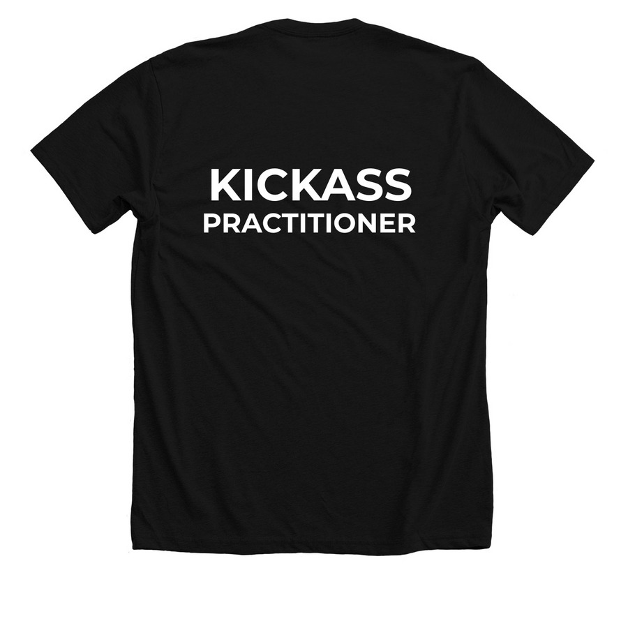 KICKASS Practitioner T-Shirt, a Solid Black Blend Premium Unisex Tee (back-view)