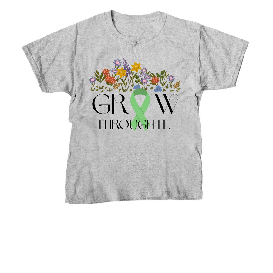 Grow Through It.&nbsp;, a Sport Grey Youth Unisex Tee
