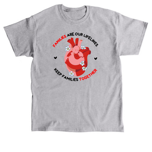 Families Are Our Lifelines, a Sport Grey Classic Unisex Tee