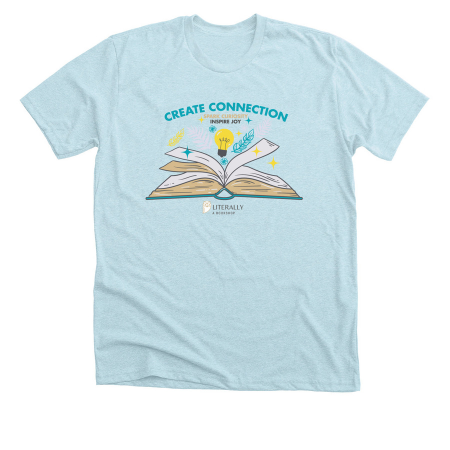 Literally, A Bookshop tee, a Heather Ice Blue Premium Unisex Tee