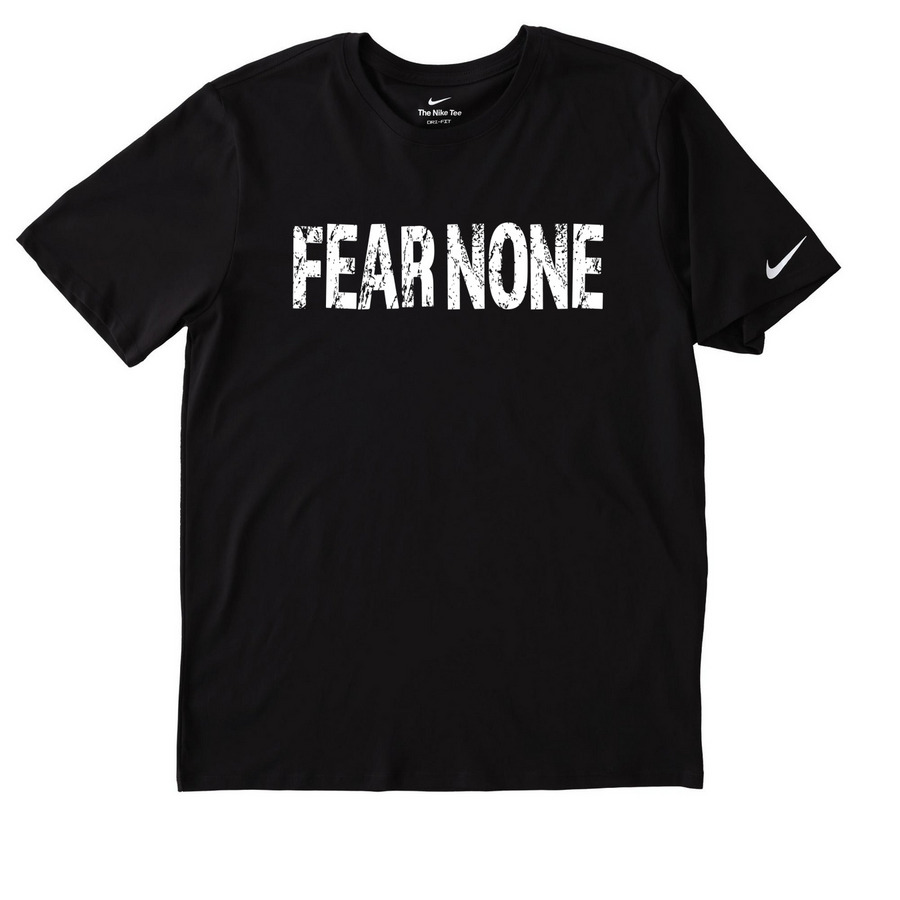 FEAR NONE, a Black Nike Dri-FIT Jersey Blend Performance Tee