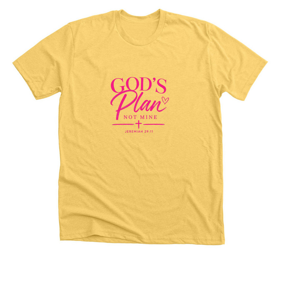 God?s Plan&nbsp;, a Heather Yellow Gold Premium Unisex Tee