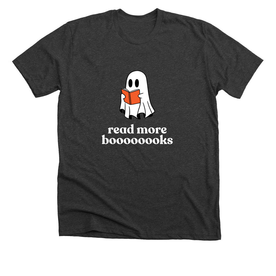 Read More Booooooks, a Dark Grey Heather Premium Unisex Tee