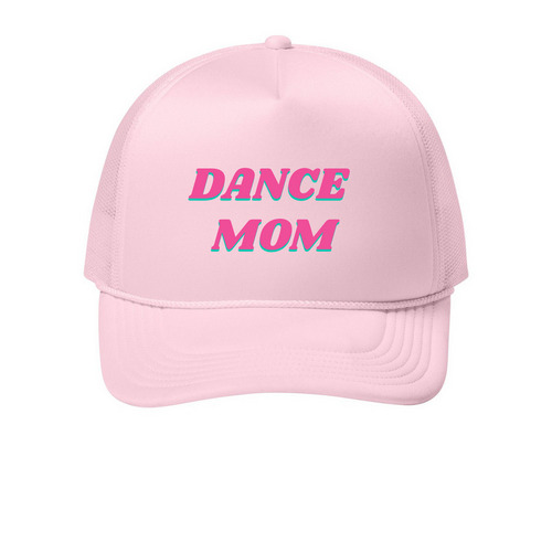 Dance Mom, a Cloud Pink Printed Foam Trucker Hat