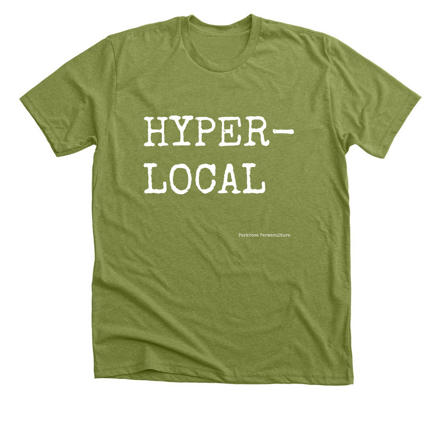 Hyper-Local, a Heather Green Premium Unisex Tee