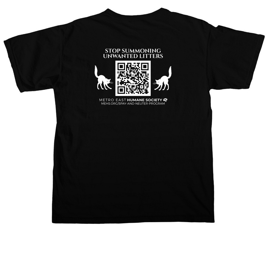 Spirits Have Spoken: Spay & Neuter&nbsp; Tee, a Black Comfort Colors Unisex Tee (back-view)