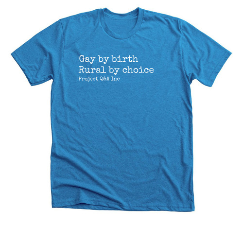 Gay by birth, a Neon Blue Premium Unisex Tee