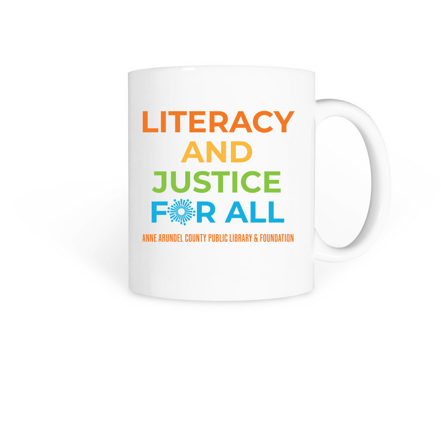 Literacy And Justice For All Coffee Mug, a White Coffee Mug